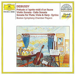 Cover of Debussy: Prélude à l'après-midi d'un faune; Violin Sonata; Cello Sonata; Sonata for Flute, Violia & Harp; Syrinx