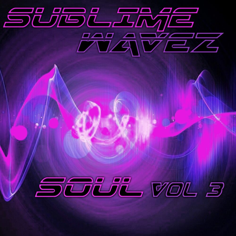 Picture of Sublime Wavez: Soul, Vol. 3