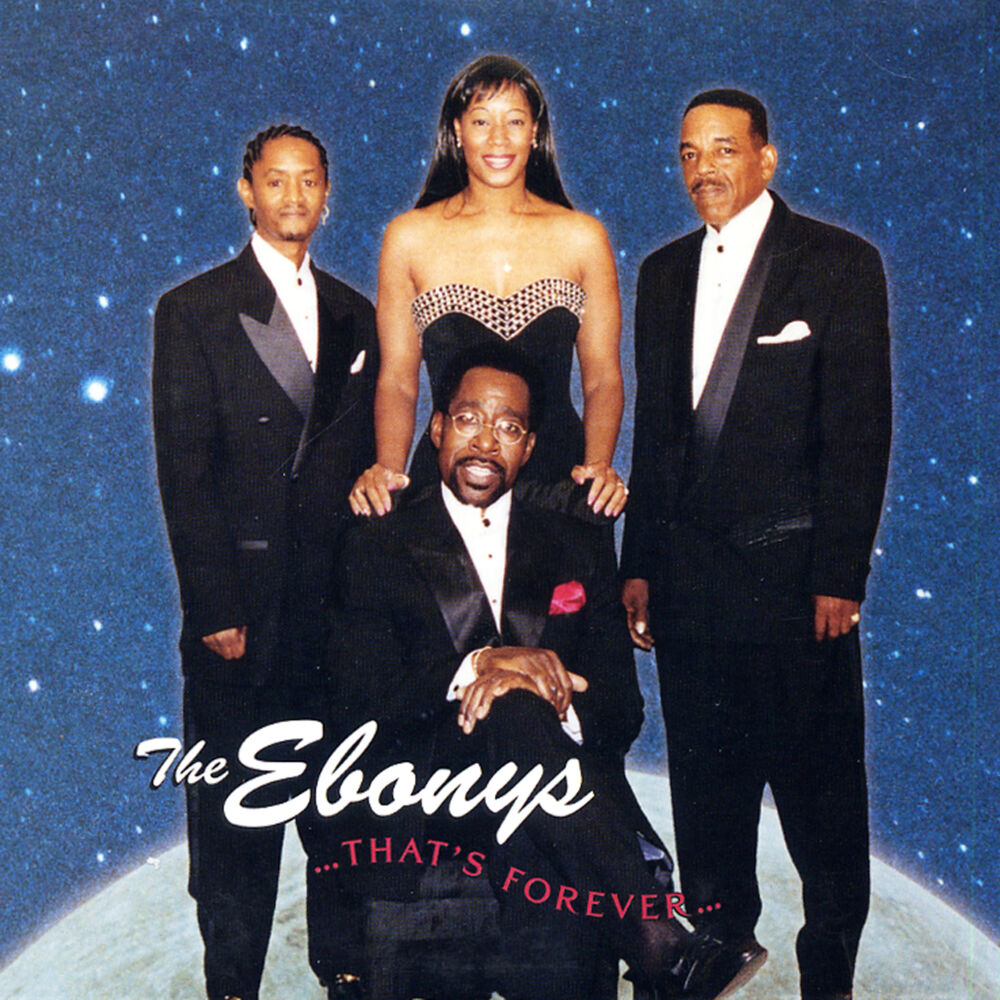 Picture of The Ebonys...That's Forever