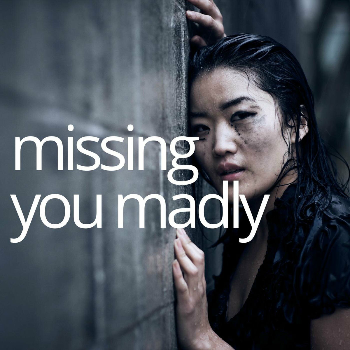 Album cover of missing you madly