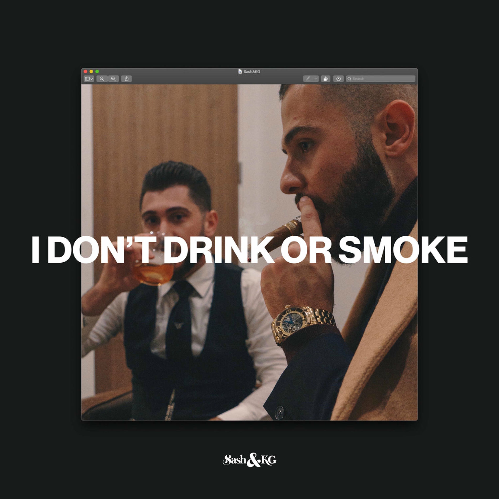 Album cover of I Don't Drink or Smoke