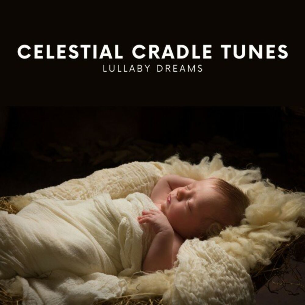 Picture of Celestial Cradle Tunes: Bedtime Lullabies