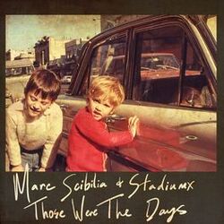 Cover of Those Were The Days (Remixes)