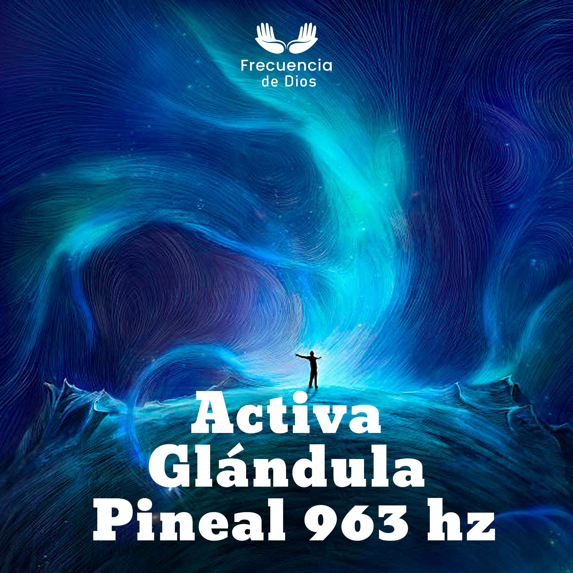 Album cover of Activa Glándula Pineal 963 hz