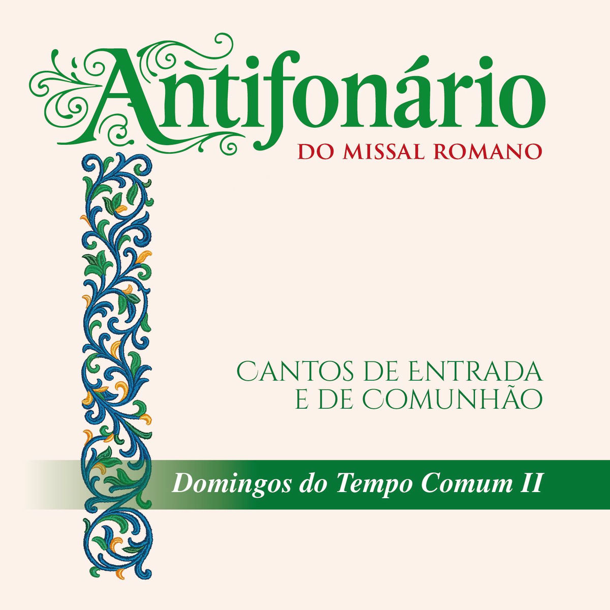 Album cover of Entrada do 21º Domingo do Tempo Comum - Inclinai, ó Senhor, vosso ouvido