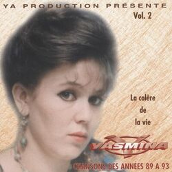 Cover of Yasmina, la colère de la vie Vol. 2