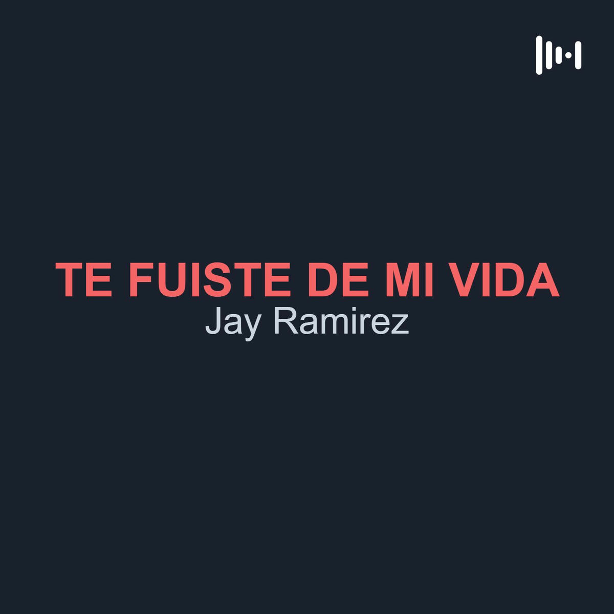 Album cover of TE FUISTE DE MI VIDA