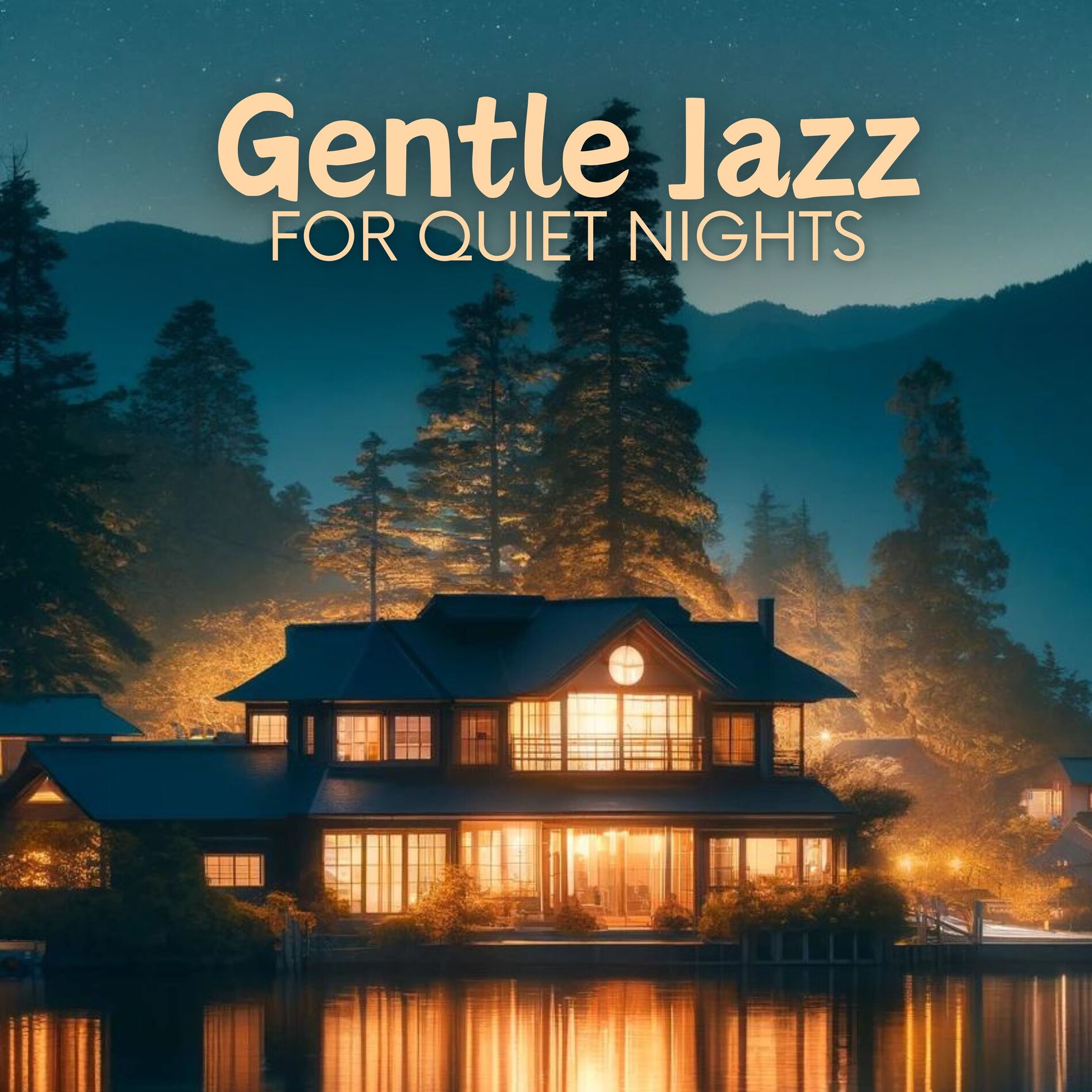 Album cover of Gentle Jazz for Quiet Nights