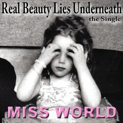 Cover of Real Beauty Lies Underneath_The Single