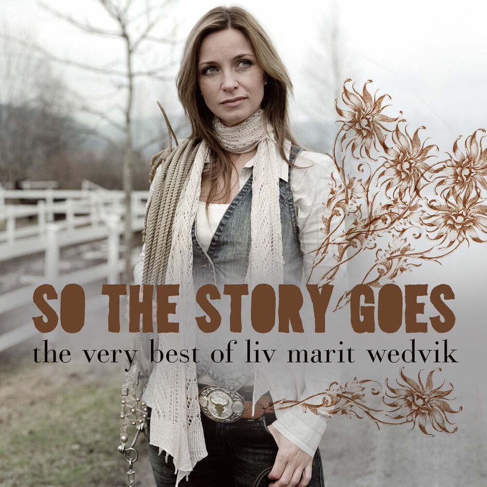 Picture of So The Story Goes - The Very Best Of Liv Marit Wedvik