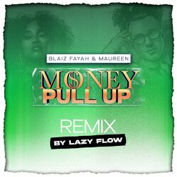 Cover of Money Pull Up (Lazy Flow Remix)