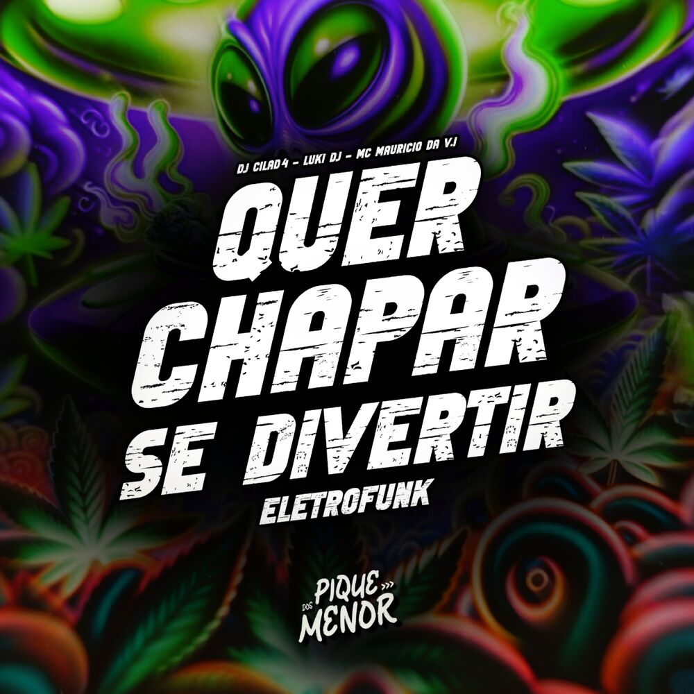Picture of Quer Chapar Se Divertir (Eletrofunk)