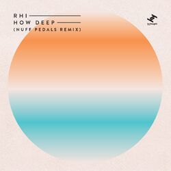 Cover of How Deep (Nuff Pedals Remix)