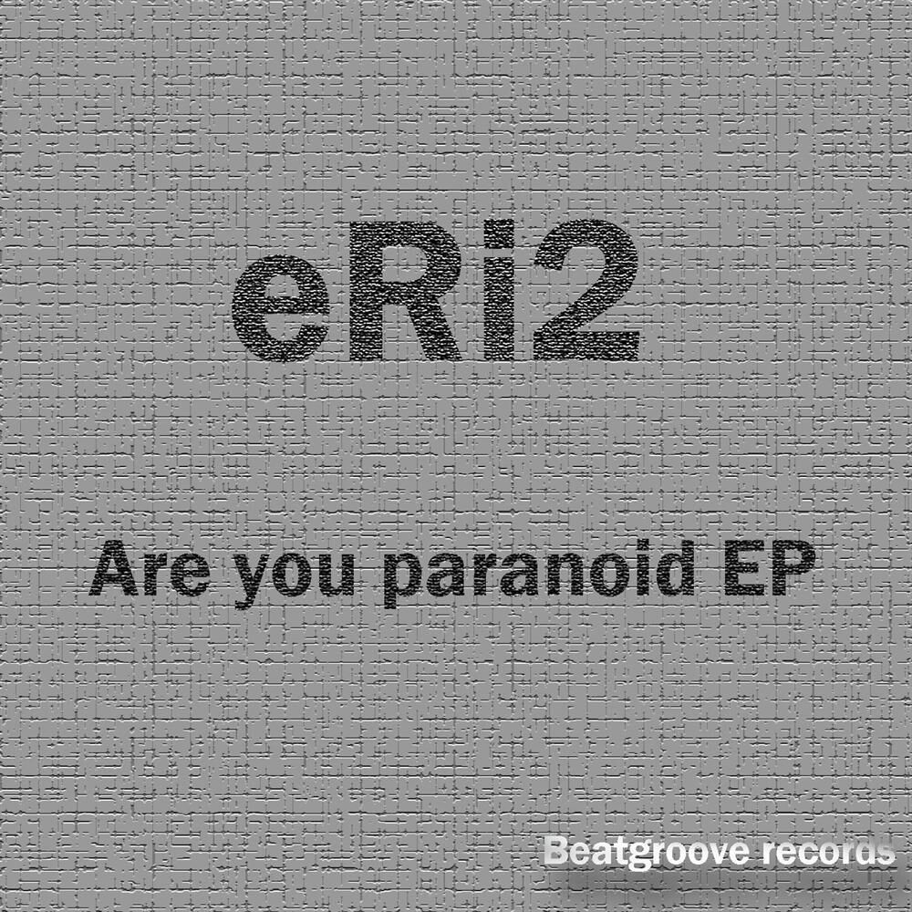 Picture of Are You Paranoid EP