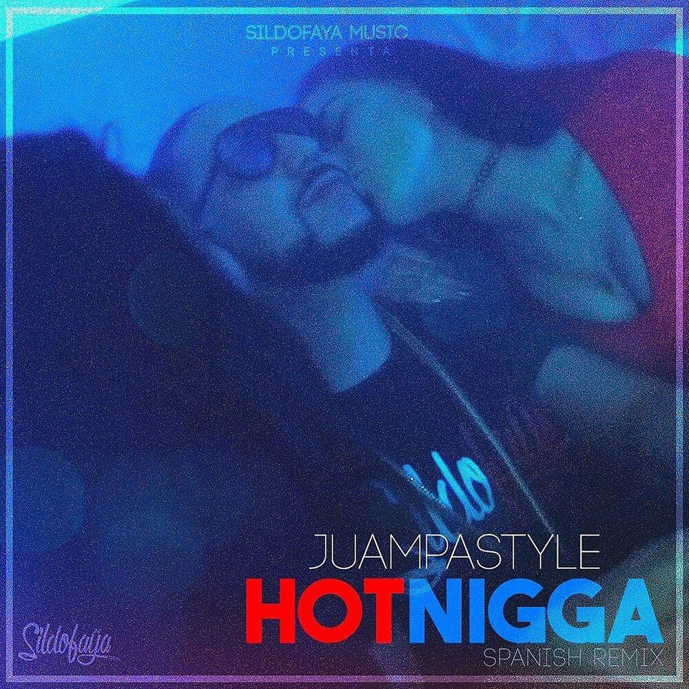Picture of Hot Nigga (Spanish Remix)