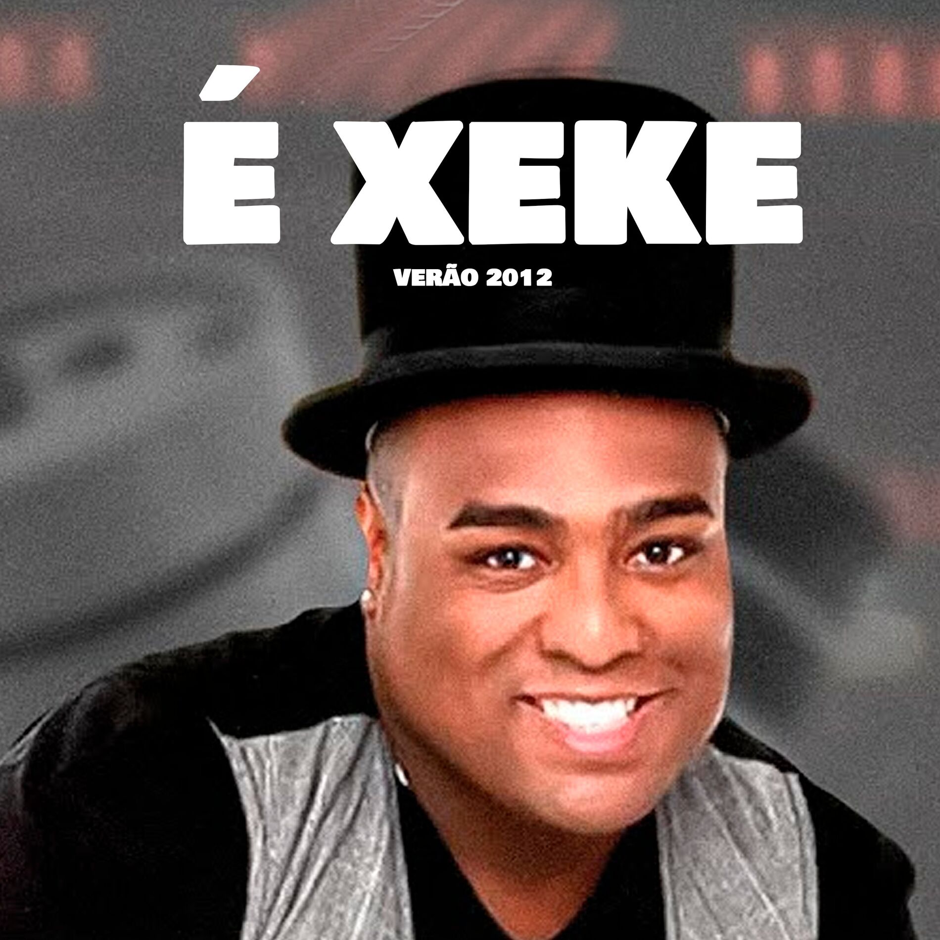 Album cover of É Xeke - Verão 2012