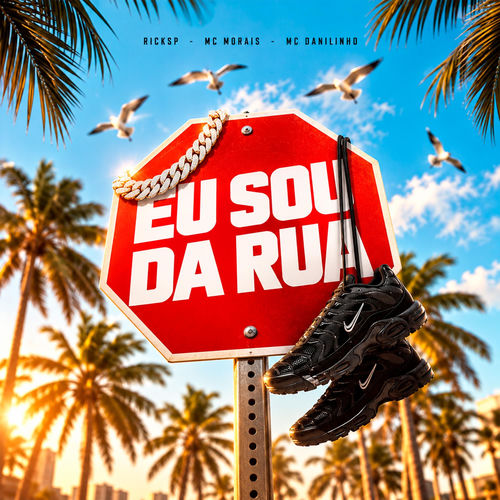 Eu Sou Da Rua