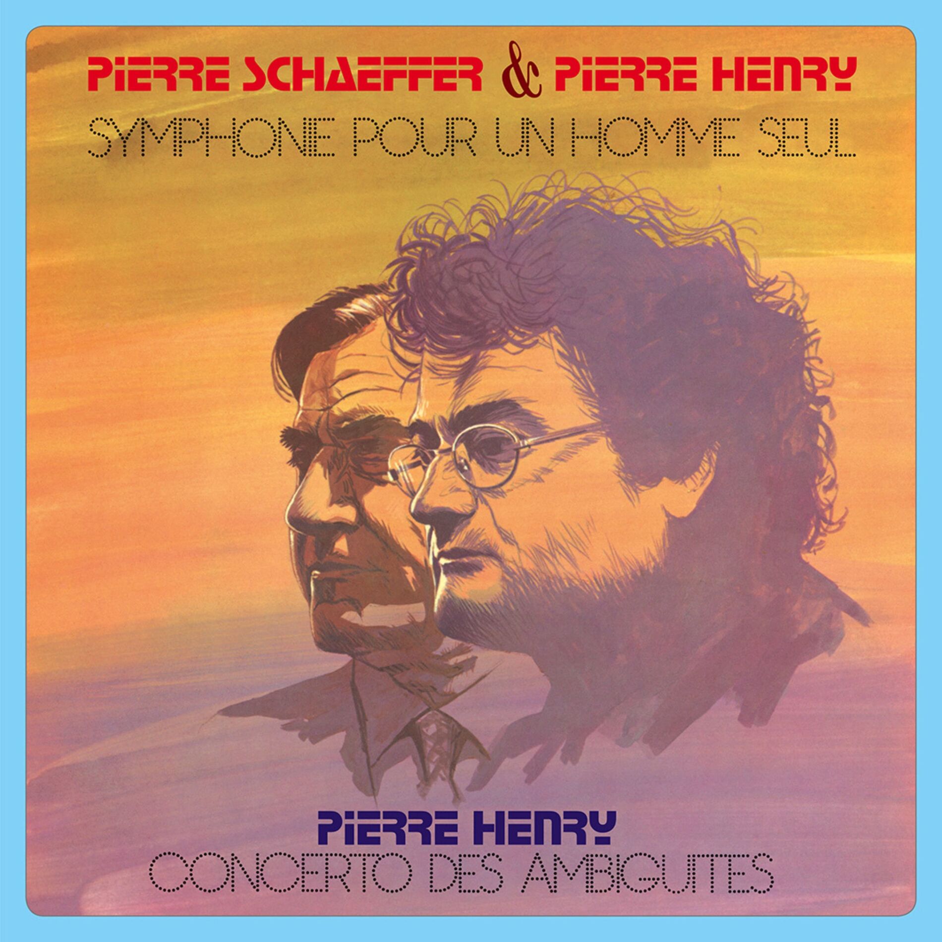 Album cover of Symphonie Pour Un Homme Seul / Concerto Des Ambiguïtés