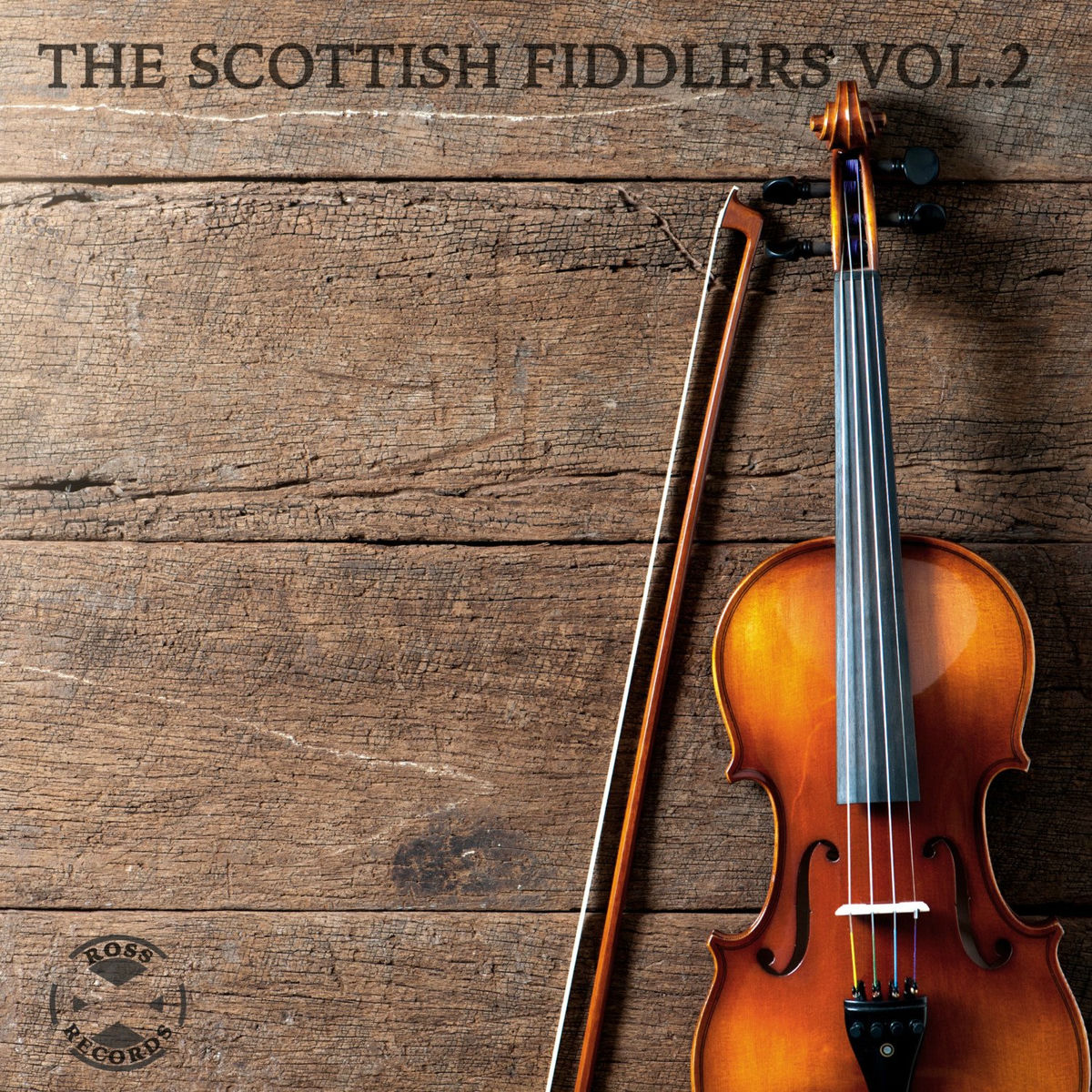 Album cover of The Scottish Fiddlers, Vol. 2
