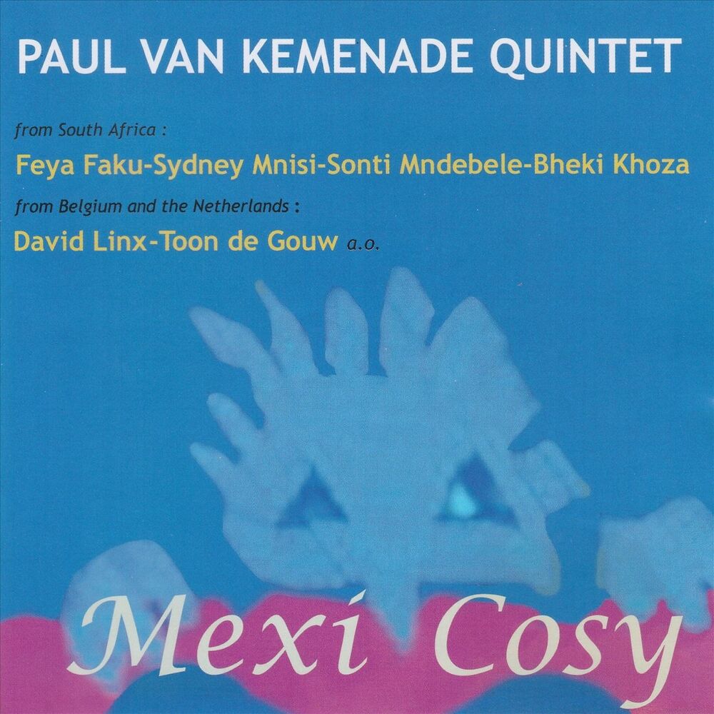 Picture of Paul Van Kemenade Quintet: Mexi Cosy