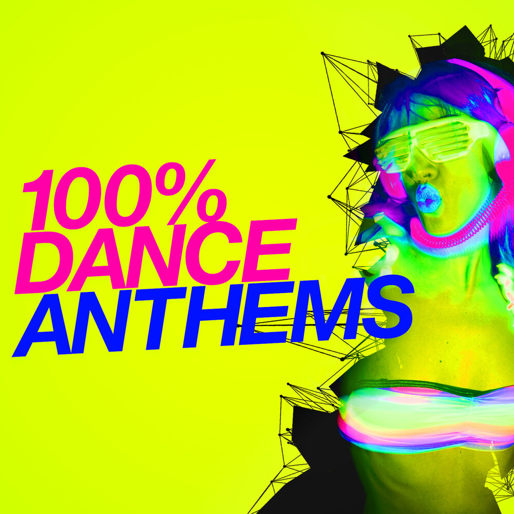 Picture of 100% Dance Anthems