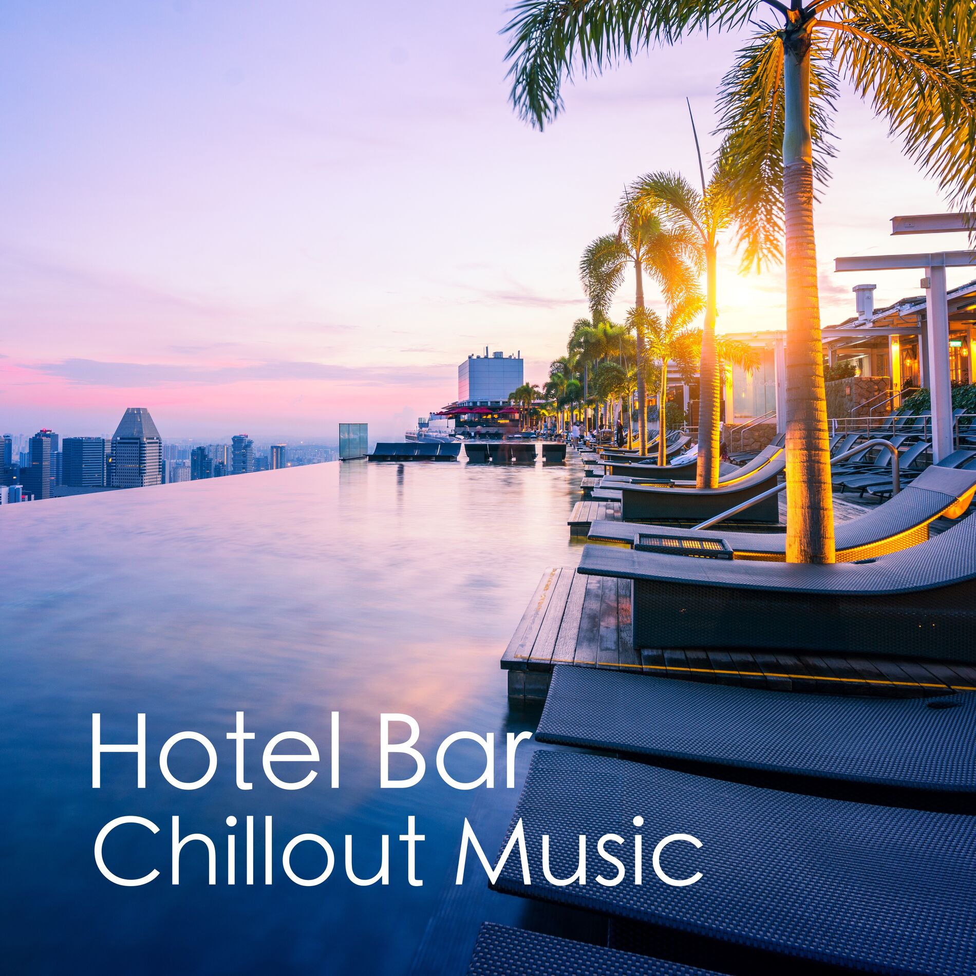 Album cover of Hotel Bar Chillout Music
