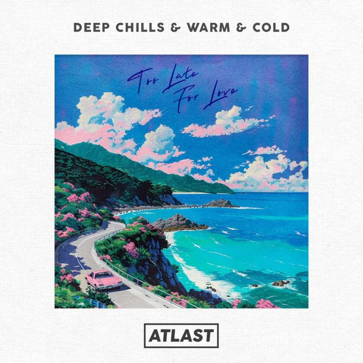 Album cover of Too Late For Love
