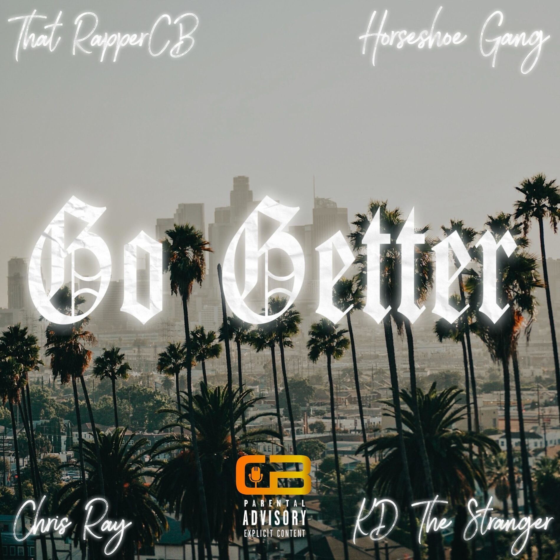 Album cover of Go Getter (feat. Horseshoe Gang, KD the Stranger & Chris Ray)