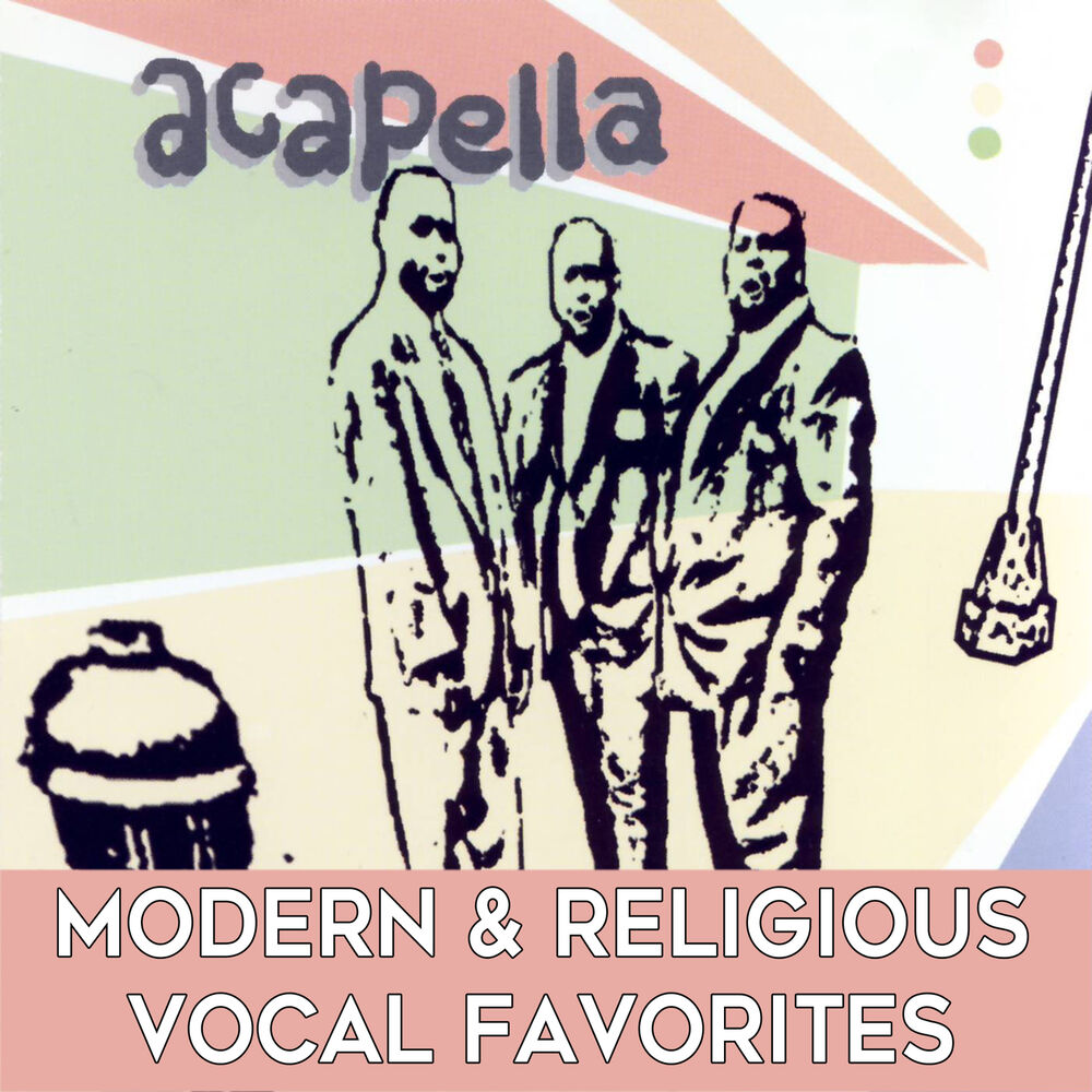 Picture of Acapella: Retro, Modern & Religious Vocal Favorites
