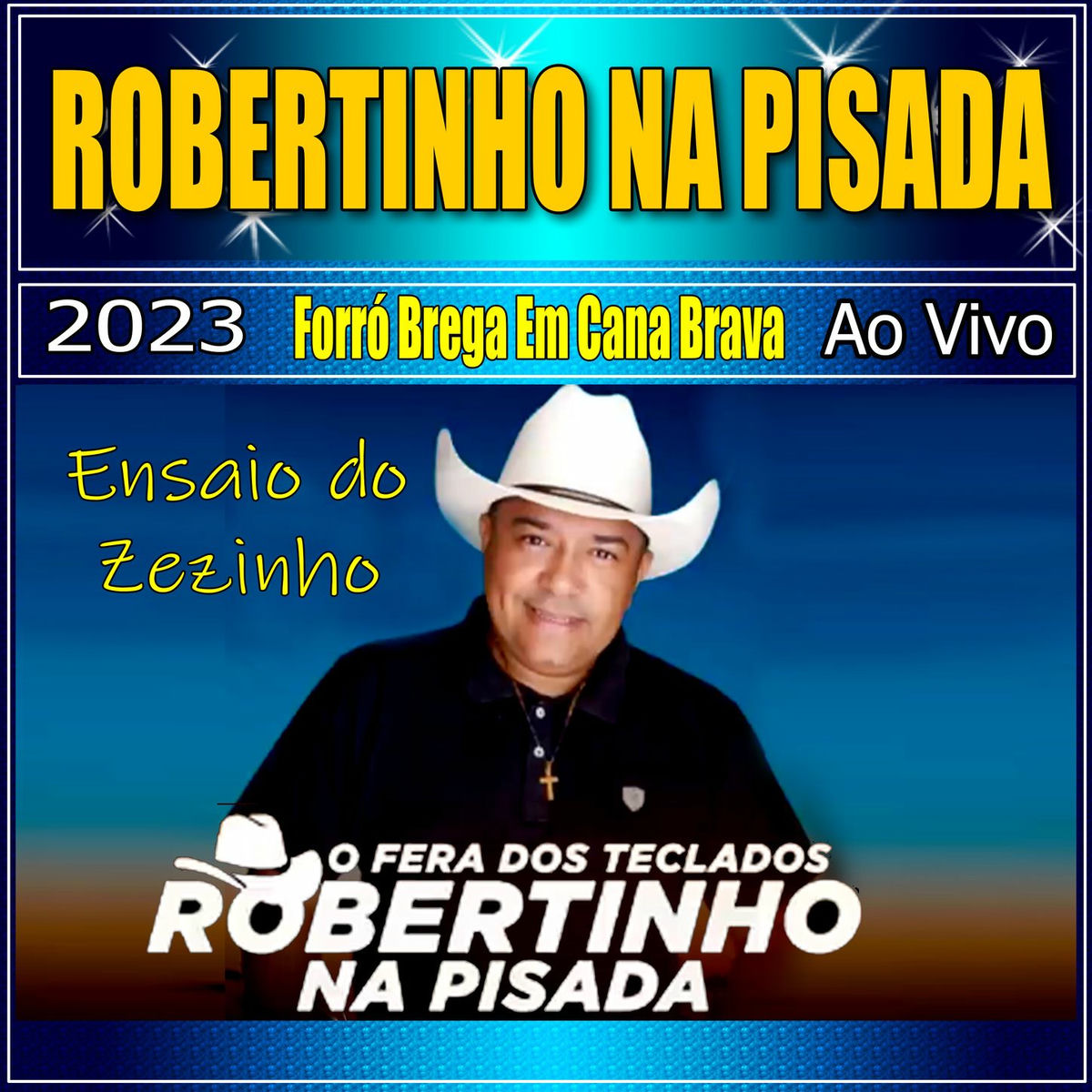 Album cover of ENSAIO DO ZEZINHO FORRÓ BREGA EM CANA BRAVA AO VIVO 2023