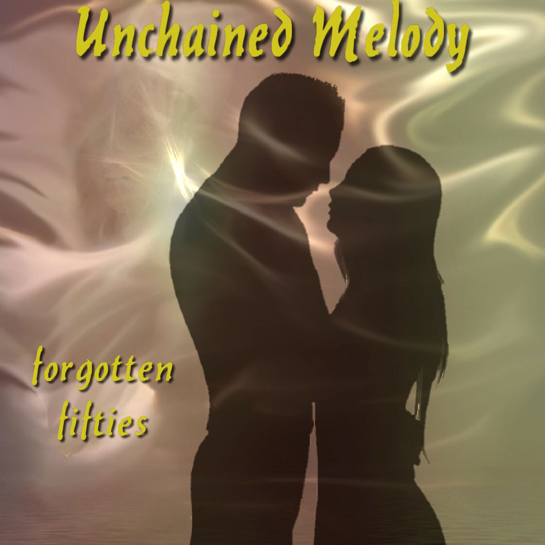 Album cover of Unchained Melody (Forgotten Fifties)