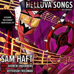 Cover of Helluva Songs: Demos For Songs I Wrote For Helluva Boss (Updated Dec 2024)