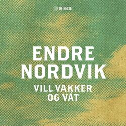 Cover of Vill, vakker og våt (fra De Neste)