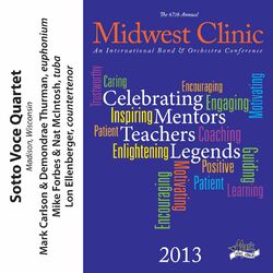 Cover of 2013 Midwest Clinic: Sotto Voce Quartet