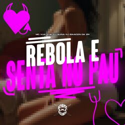 Cover of Rebola e Senta no Pau