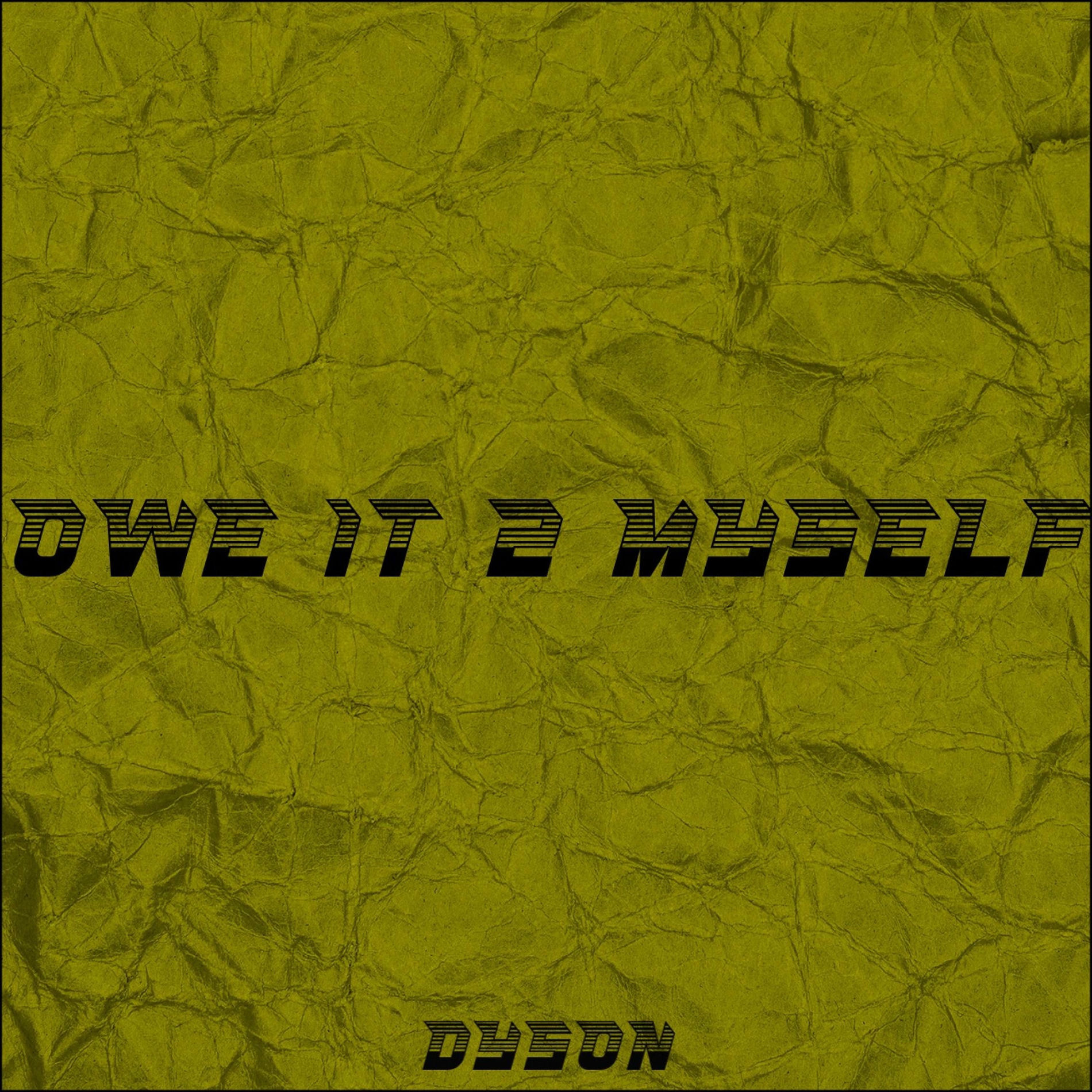 Album cover of OWE IT 2 MYSELF