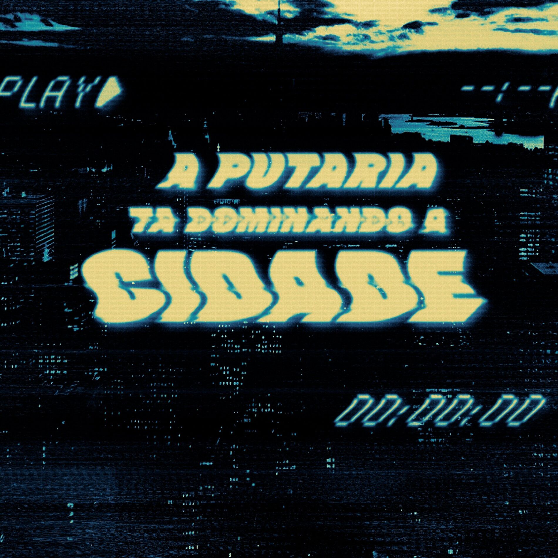 Album cover of A Putaria Ta Dominando a Cidade