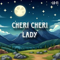 Cover of Cheri Cheri Lady lofi
