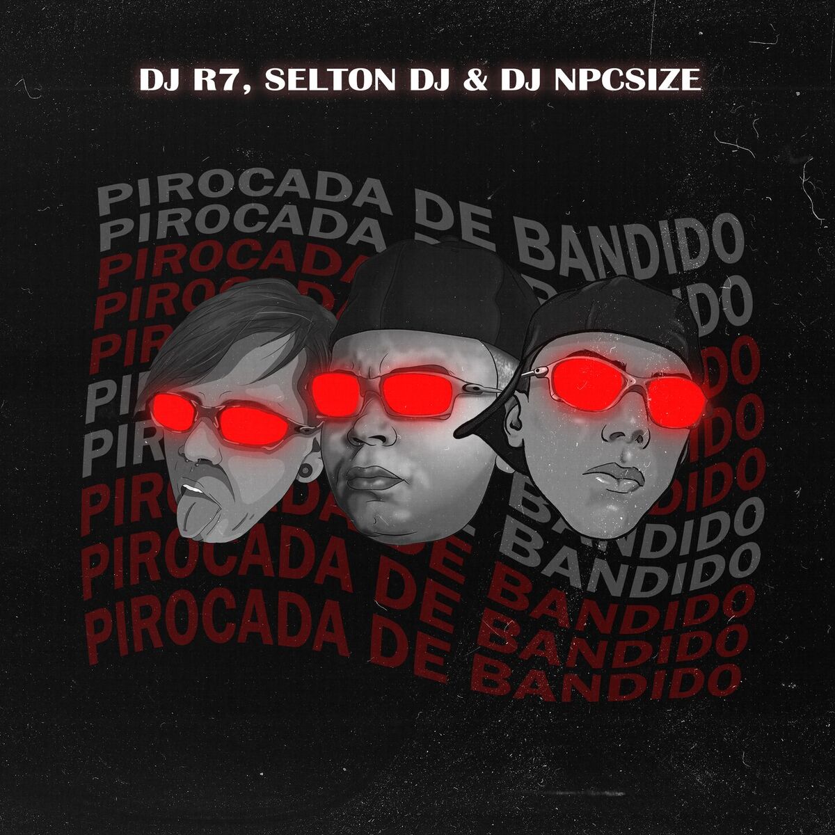 Album cover of PIROCADA DE BANDIDO