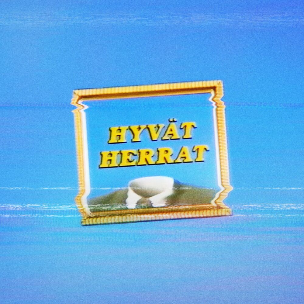 Picture of Hyvät Herrat (Rework)