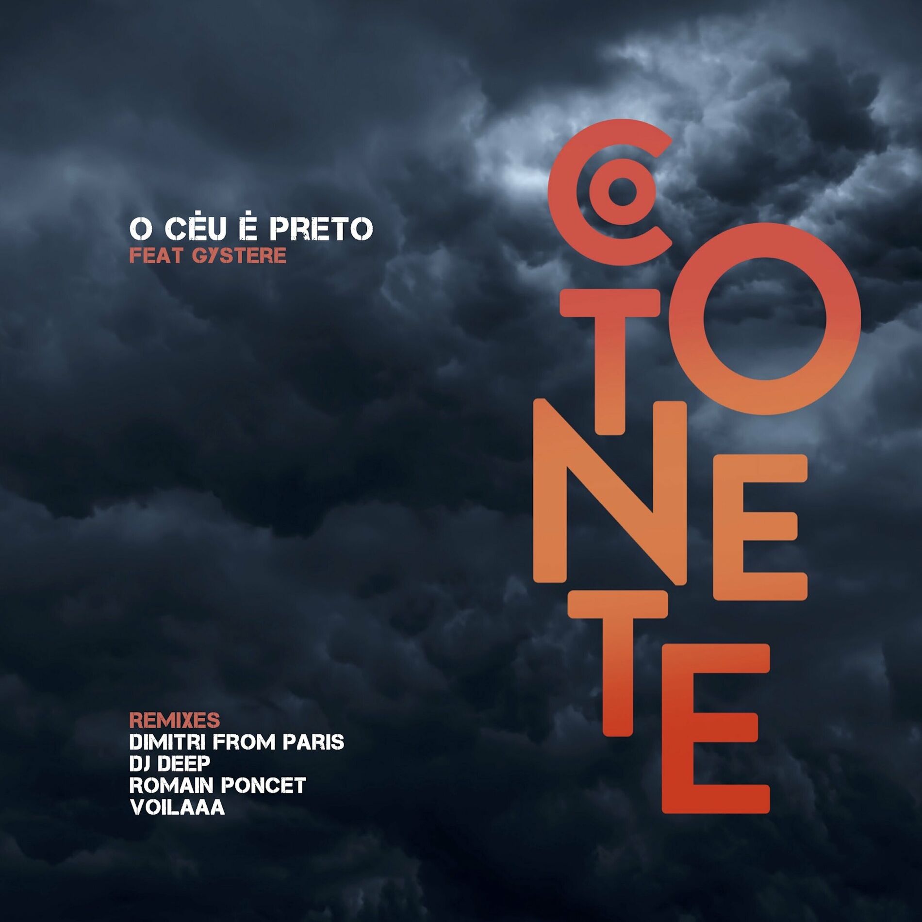 Album cover of O Céu é Preto (Remixes)