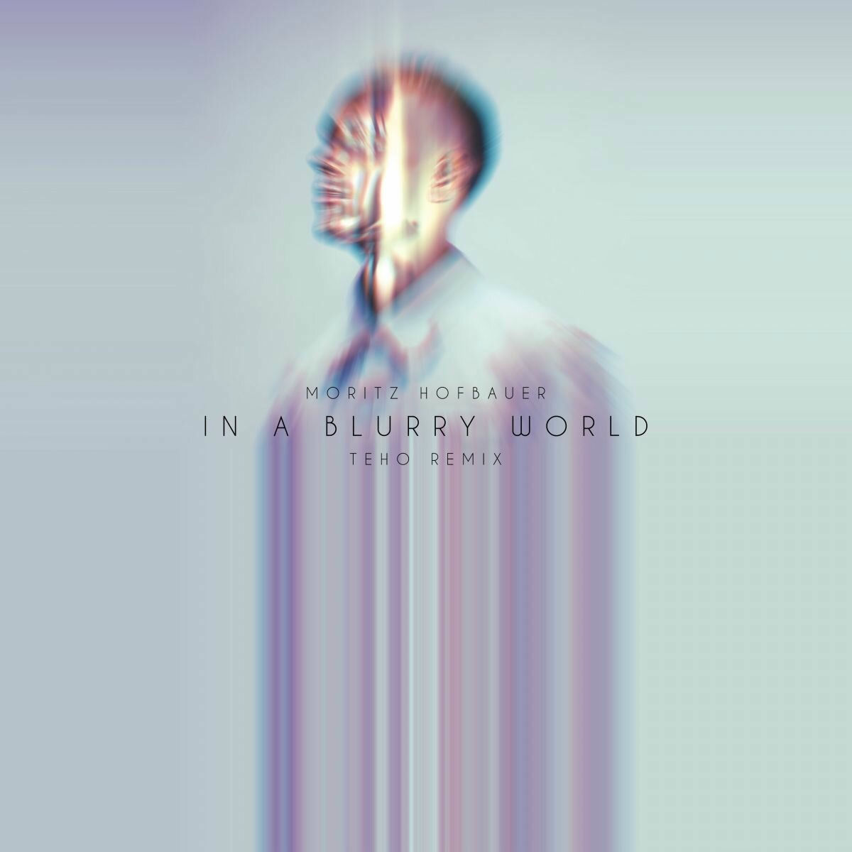 Album cover of In A Blurry World (Teho Remix)