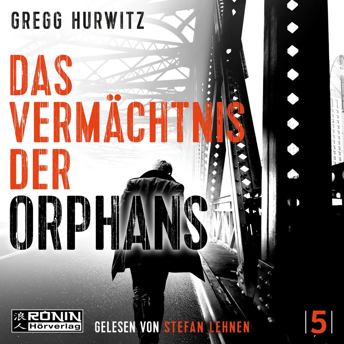 Album cover of Kapitel 1 - Das Vermächtnis der Orphans - Orphan X, Band 5