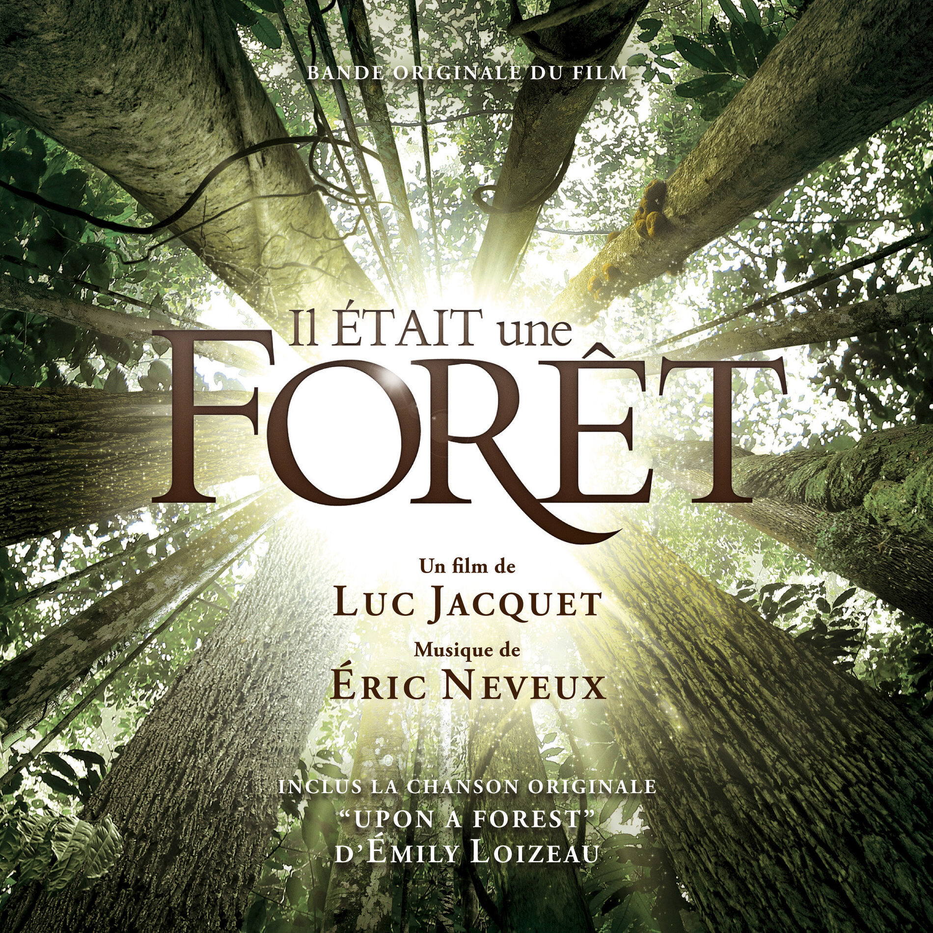 Album cover of Il était une forêt (Bande originale du film)