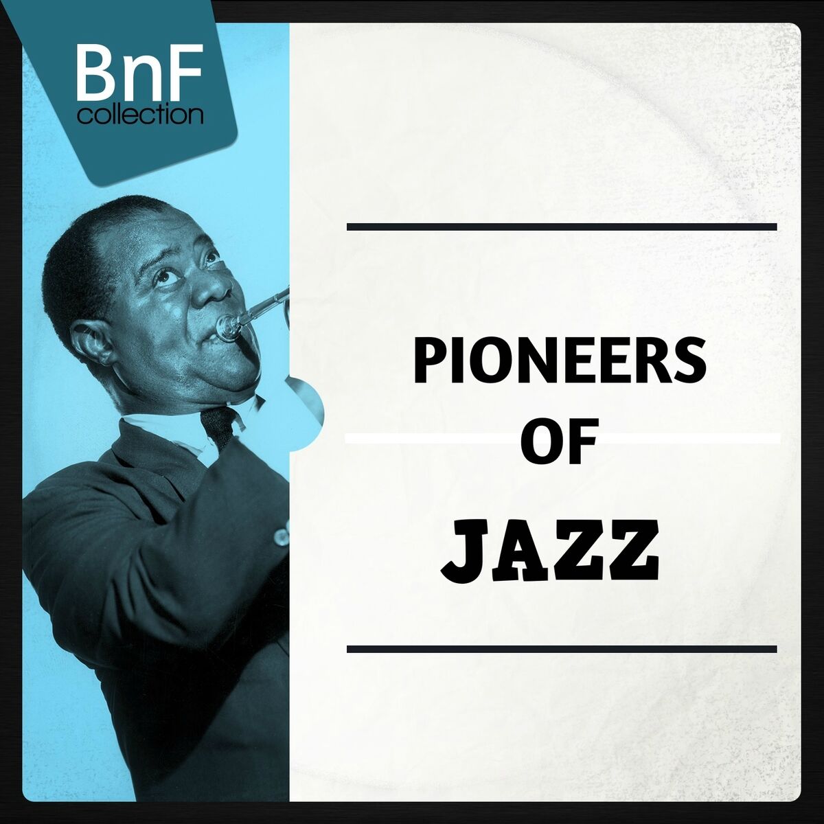 Album cover of Pioneers of Jazz (Mono Version)