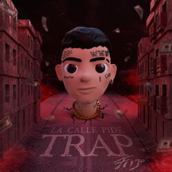 Cover of La Calle Pide Trap