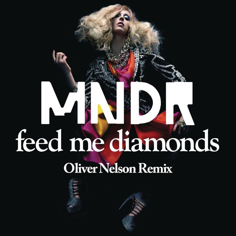 Picture of Feed Me Diamonds (Oliver Nelson Remix)
