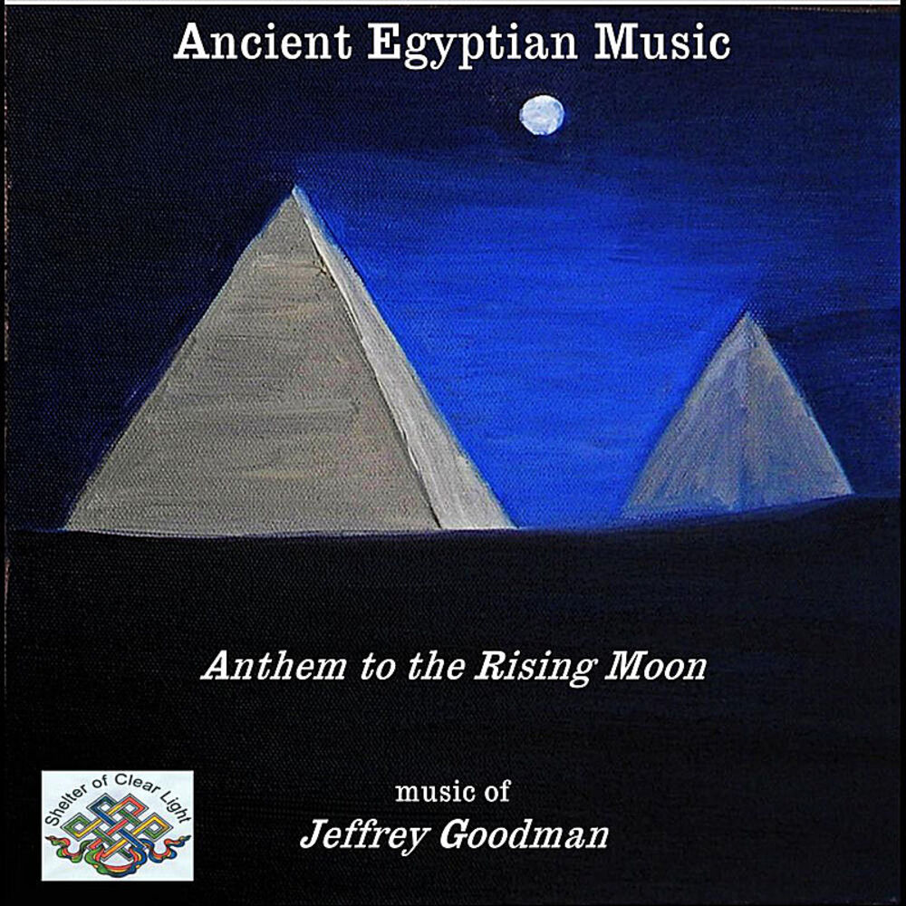 Picture of Ancient Egyptian Music - Anthem to the Rising Moon