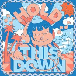 Cover of Hold This Down EP