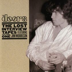 Cover of The Lost Interview Tapes Featuring Jim Morrison - Volume One